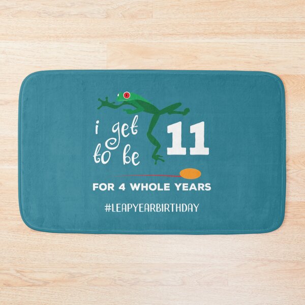 Item preview, Funny Leap Year 44th Birthday Leapling I Get to Be 11 product designed and sold by doodabobs.