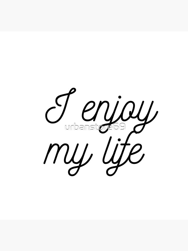 Enjoying my life Art Board Print by EnlightParis