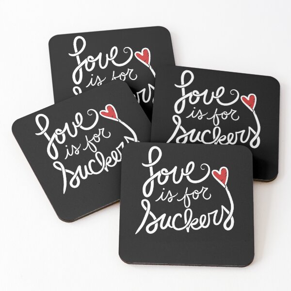 Item preview, LOVE is for suckers designed and sold by FrictionMaxxing.