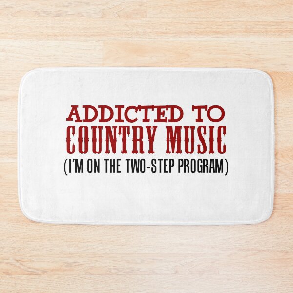Item preview, Addicted To Country Music Twp Step Program designed and sold by jaycartoonist.