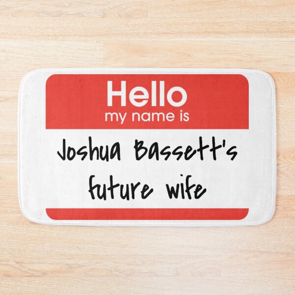 Item preview, Hello my name is Joshua Bassett's future wife designed and sold by Devon Nassau.