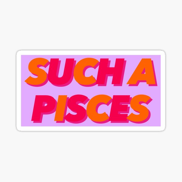Item preview, such a pisces designed and sold by gabyiscool.