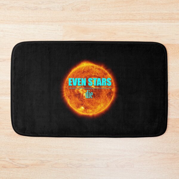Item preview, Even Stars Die designed and sold by artpirate.