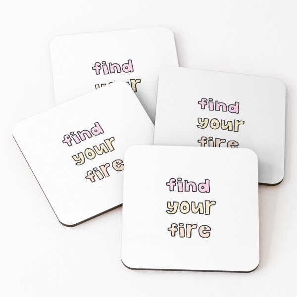 Item preview, Find Your Fire - Inspirational Quote/Saying designed and sold by moesiandco.