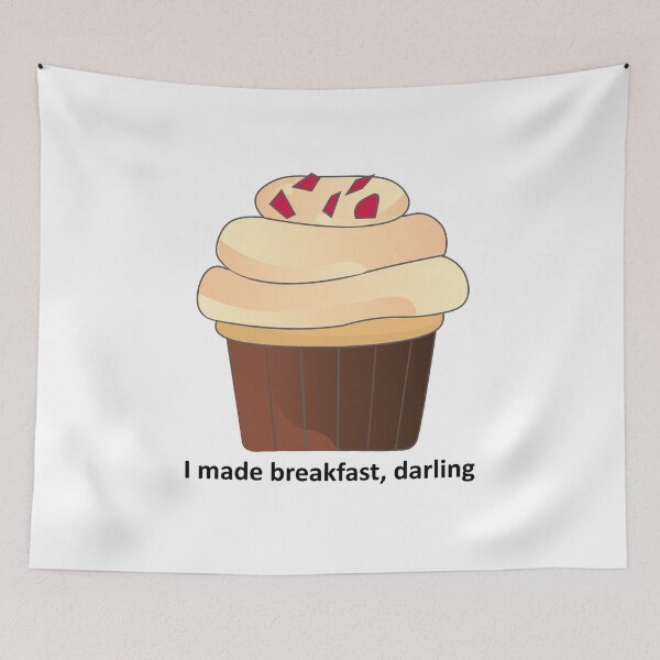 Item preview, I made breakfast, darling designed and sold by Digital Avocado.