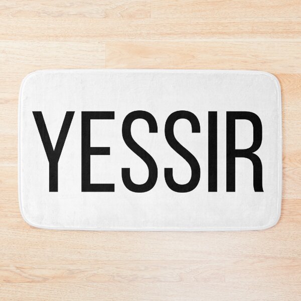 Item preview, YESSIR designed and sold by jackknite.