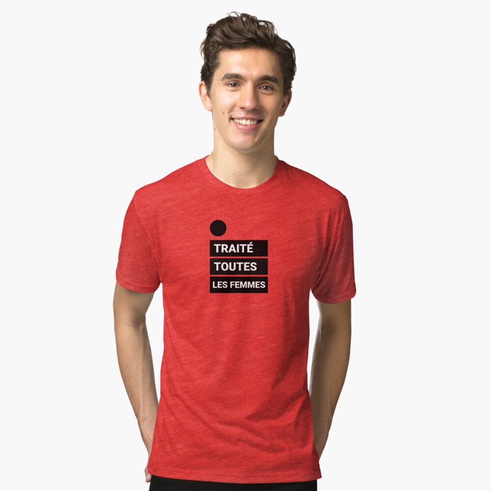 French Every Woman Treaty Tri-blend T-Shirt