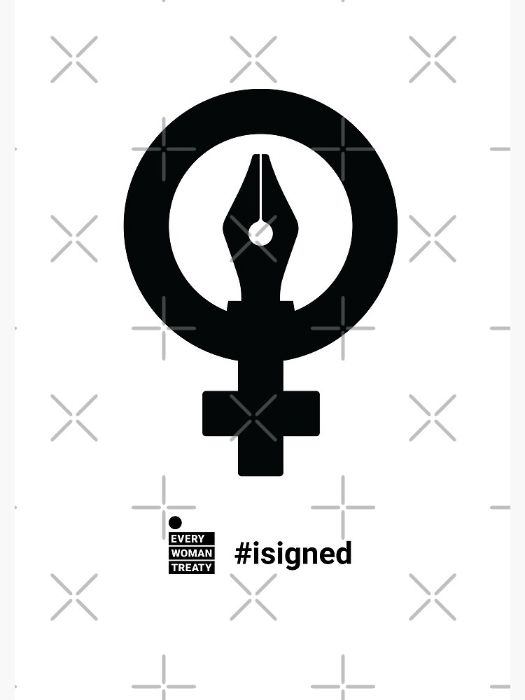 Pen #isigned English, Every Woman Treaty by WomanTreaty