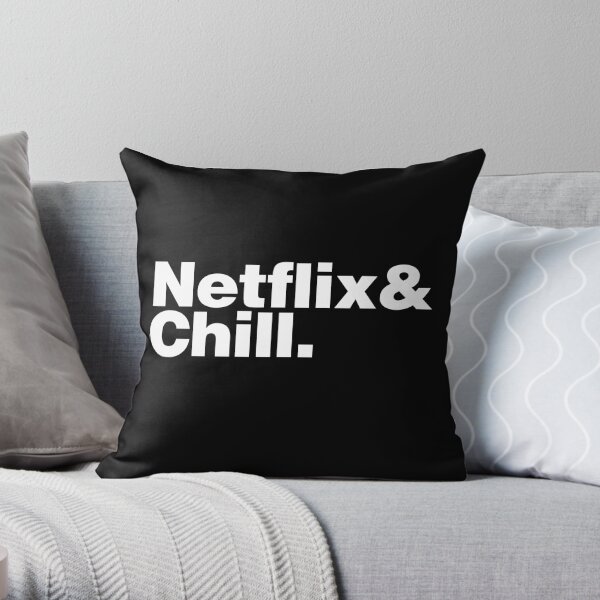 NETFLIX & CHILL & Coussin