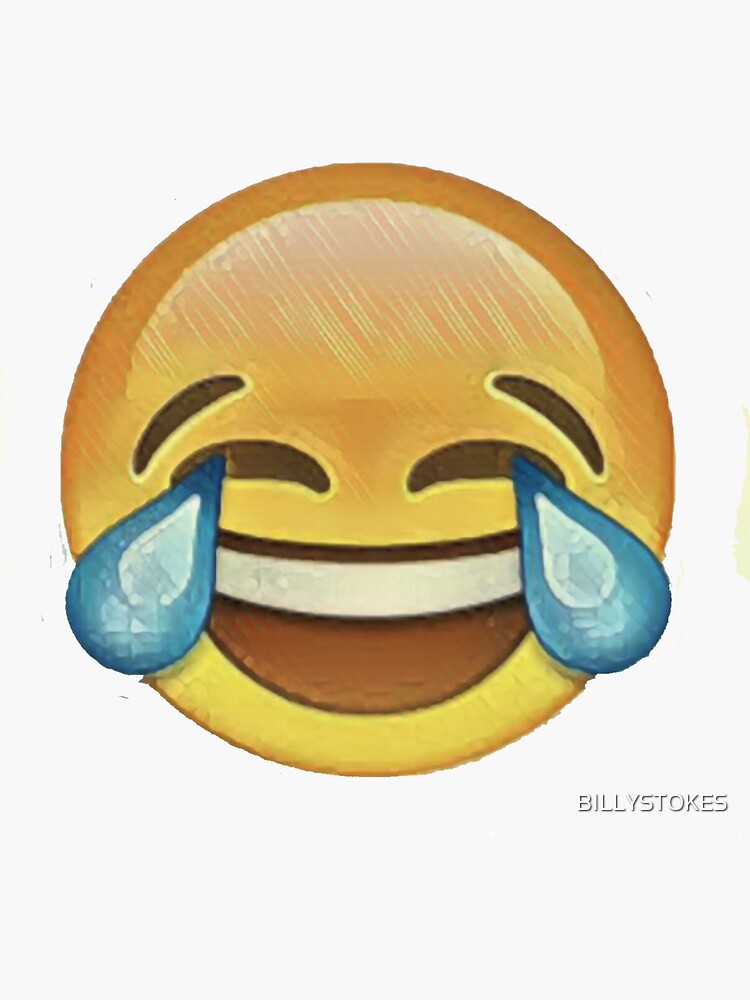  Laugh Out Loud Until You Cry Emoji Sticker For Sale By BILLYSTOKES 