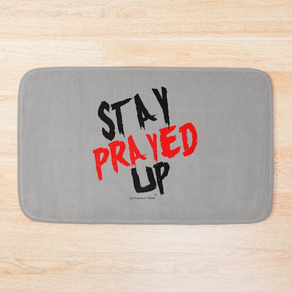 Item preview, Stay Prayed Up - Black type designed and sold by purposeinmind.