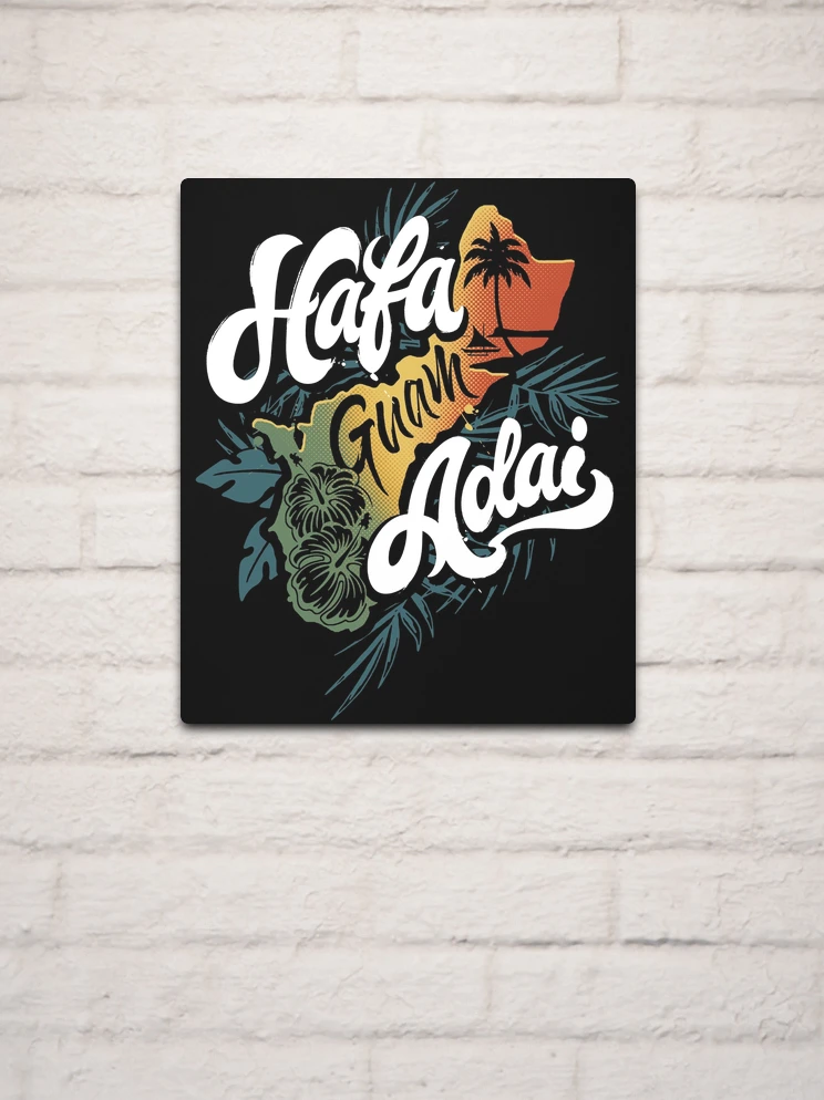 Hafa Adai - Guam