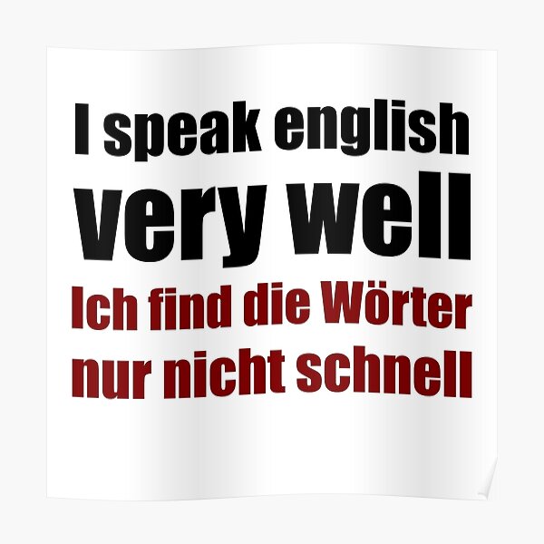 Englisch Sprechen Witz Spruch Typografie Poster Von Minksilimus Redbubble