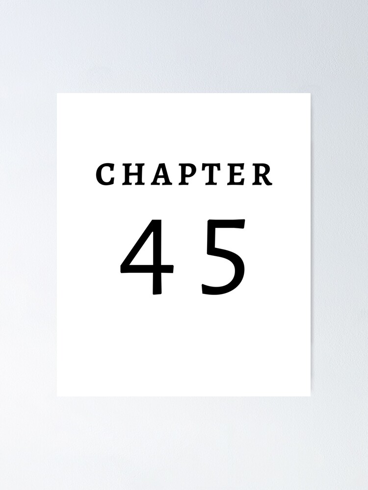 Chapter 45 Birthday Gift For 45 Years Old 40s Stickers Poster By Sultanahst Redbubble