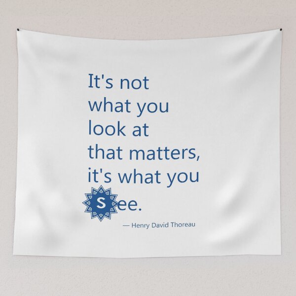 Item preview, It's What You See - Quote from Thoreau designed and sold by TheCurators.