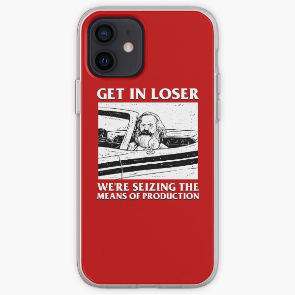 Kommunisten und Kommunismusfans überall. Original Get In Loser Karl Marx Shirt Design mit Original Karl Marx in kommunistischen Kunstwerken. iPhone Flexible Hülle