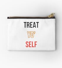 Treat Yo' Self Studio Pouch