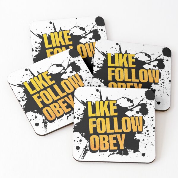 Like, Follow, Obey Coasters (Set of 4)