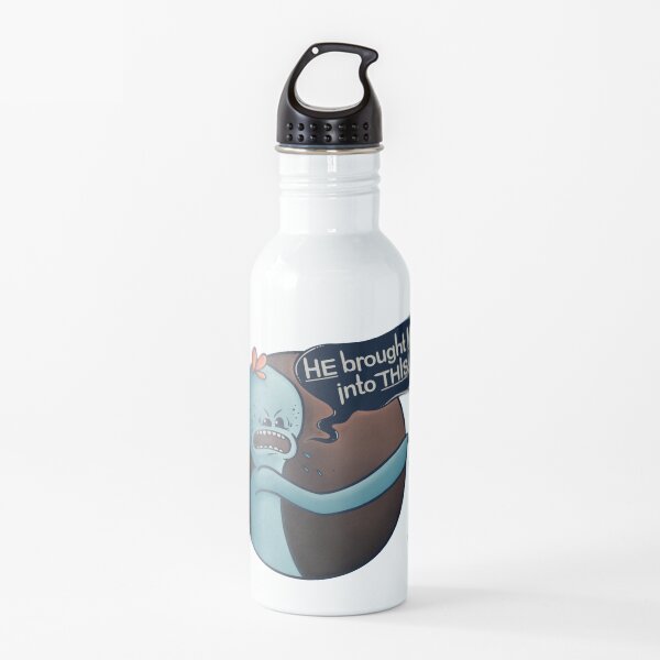 Mr. Meeseeks - HE brought ME into THIS! - Rick & Morty (TM) Water Bottle