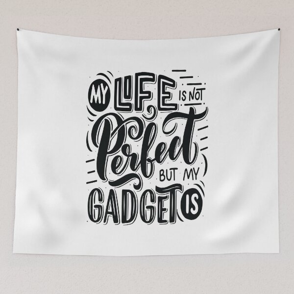 Item preview, My Life Is Not Perfect But My Gadget Is Gadgets And Technology designed and sold by ProjectX23.