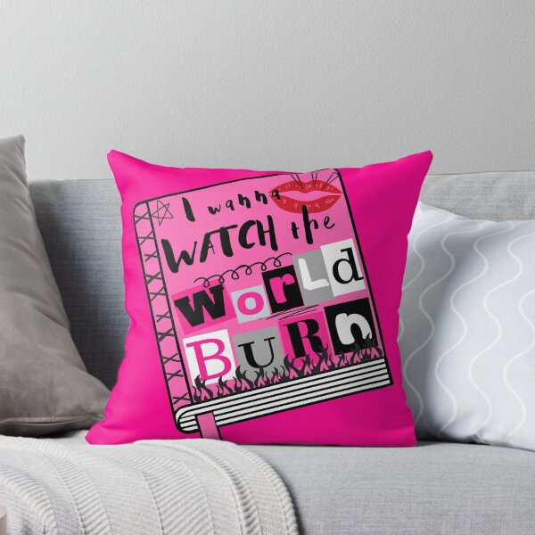 Item preview, I Wanna Watch the World Burn - Mean Girls Musical designed and sold by Downstage Designs.