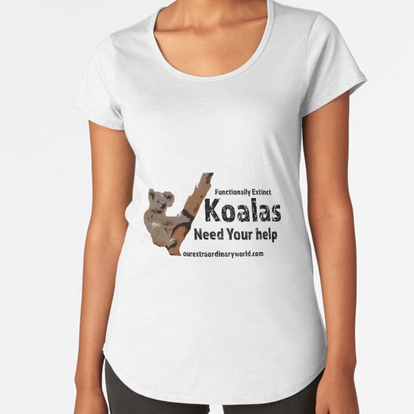 Save the Koalas and Help Australian Wildlife Premium Scoop T-Shirt