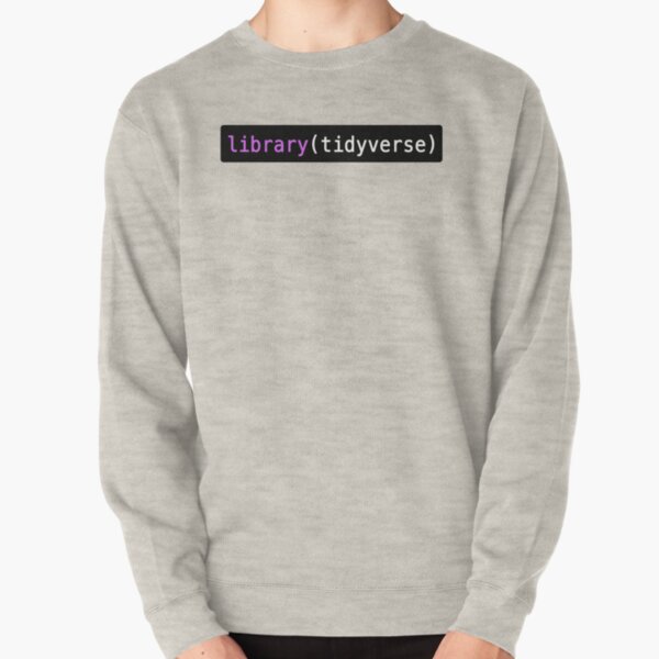 r tidyverse Pullover Sweatshirt