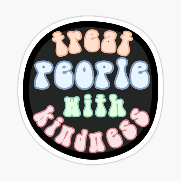Item preview, treat people with kindness circle designed and sold by ari-yen.