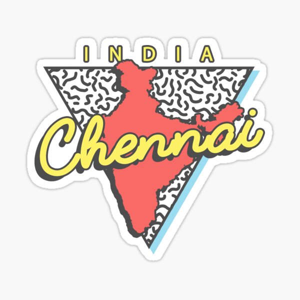 Chennai Stickers Redbubble