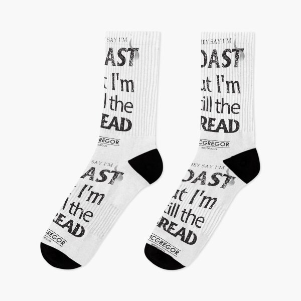 Item preview, Conor McGregor - They say I'm Toast but I'm still the Bread designed and sold by pricktees.