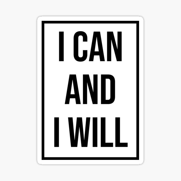 Item preview, I CAN AND I WILL  designed and sold by urbanstore69.