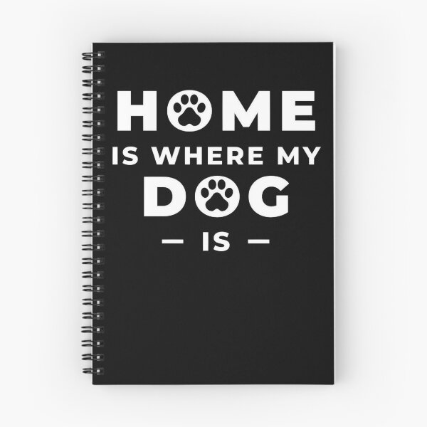 Item preview, Home Is Where My Dog Is designed and sold by RIVEofficial.