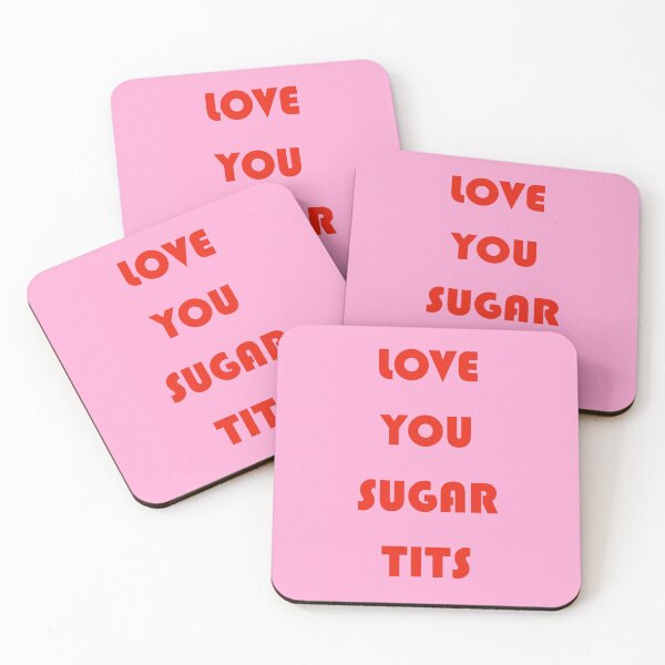 Item preview, Love You Sugar Tits designed and sold by Adam Regester.