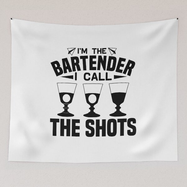 Item preview, Bartender I call the shots designed and sold by Blameit97.