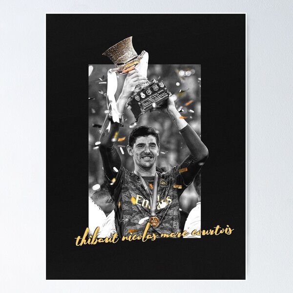 Thibaut Courtois Posters for Sale | Redbubble