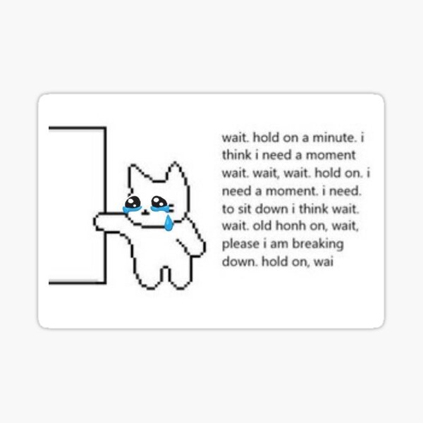 Wholesome Meme Crying Cat Meme Cute Sticker Sticker By Celph0ne Redbubble