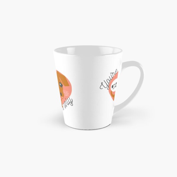 You're My ワン and Only Daschund Tall Mug