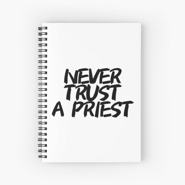 Item preview, Copy of Never trust a priest (black) designed and sold by explicitmoxx.