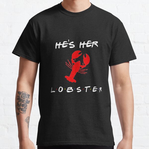 Friends tv show shirt Lobster T-shirt Friends tv series matching shirts birthday idea Friends tv gift shirt I'm his her Lobster shirt
