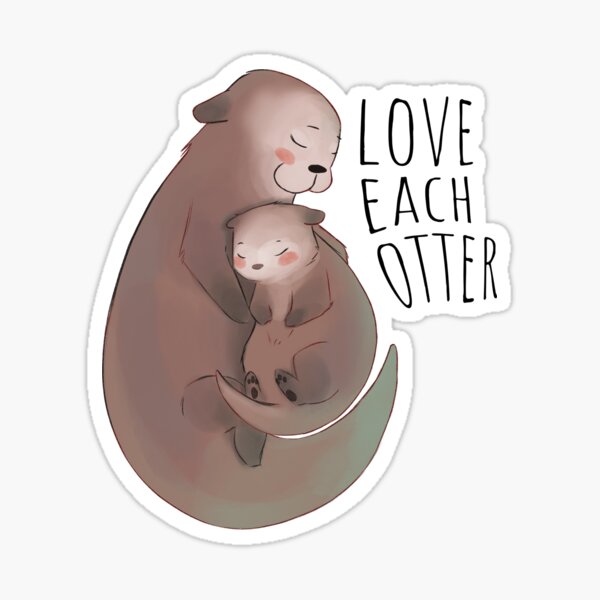 Love Each Otter Sticker