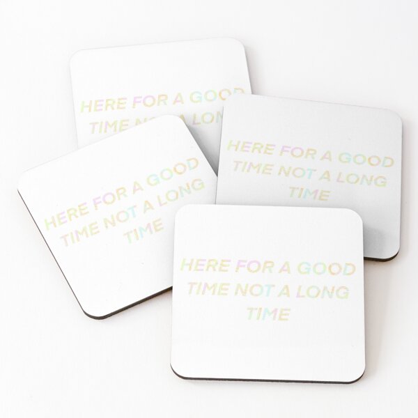 Item preview, Here for a good time not a long time designed and sold by AveriAdele.
