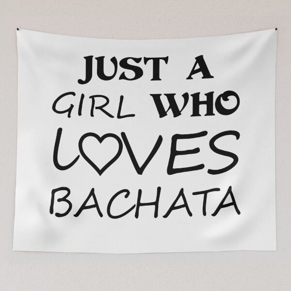 Item preview, Just A Girl Who Loves Bachata Hot Sexy Valentine Heart Graphic designed and sold by DoctorParanoid.
