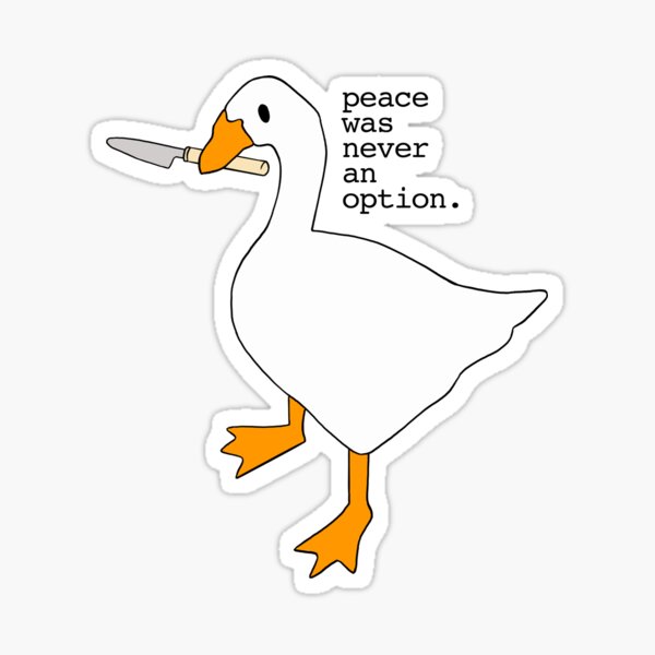 peace was never an option. Sticker