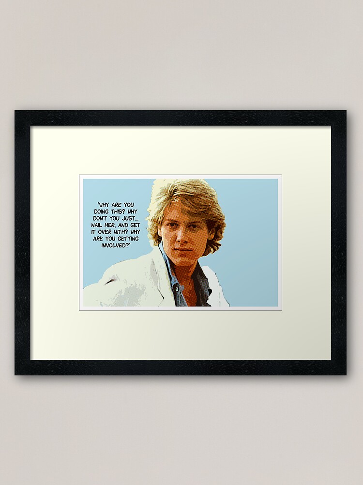 James Spader In Pretty In Pink Quote Framed Art Print By Lilnubi Redbubble