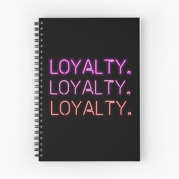 Item preview, Loyalty. Loyalty. Loyalty. designed and sold by Babiola.