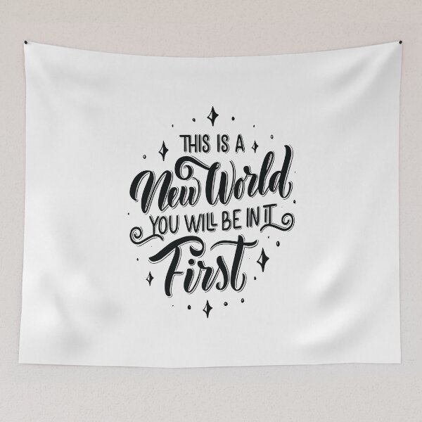 Item preview, This Is A New World You Will Be In It First Gadgets And Technology designed and sold by ProjectX23.