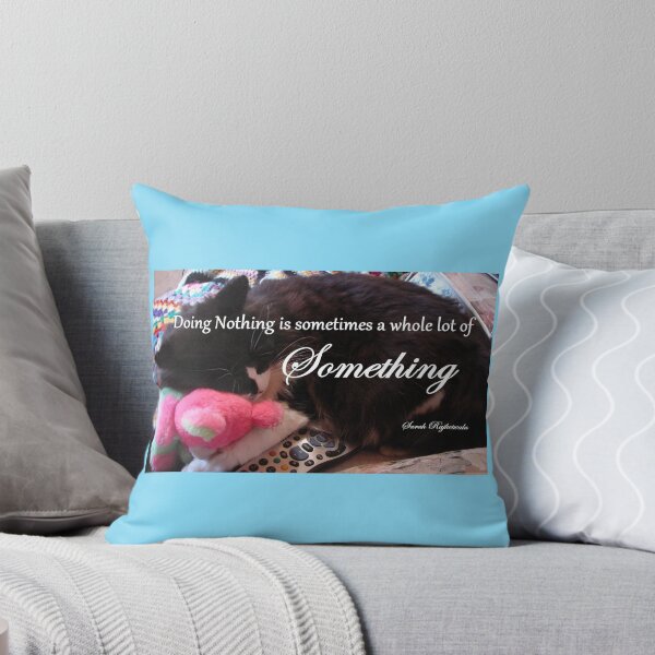 Item preview, Tuxedo Cat - Doing Nothing is Sometimes a Whole lot of Something - Inspirational Quotes designed and sold by Sarah  Rajkotwala.