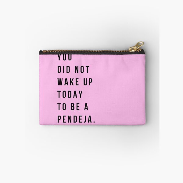 Item preview, You Did Not Wake Up To Be A Pendeja designed and sold by salthyshop.
