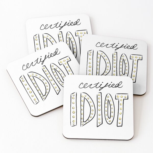 Item preview, Certified Idiot designed and sold by richwear.