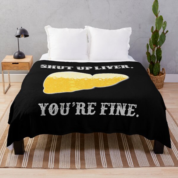 Item preview, Shut Up Liver Youre Fine St Patricks designed and sold by WanitaDesign.